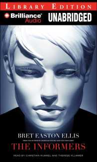 The Informers (7-Volume Set) : Library Edition （Unabridged）