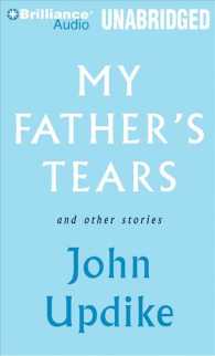 My Father's Tears and Other Stories (8-Volume Set) （Unabridged）