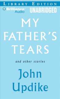 My Father's Tears and Other Stories (8-Volume Set) : Library Edition （Unabridged）