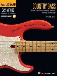 Country Bass : A Guide to the Essential Styles and Techniques (Hal Leonard Bass Method) （PAP/PSC）