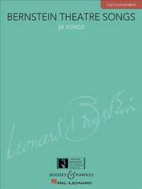 Bernstein Theatre Songs : Duets and Ensembles - 24 Songs