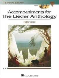 Accompaniments for the Lieder Anthology : High Voice （PAP/COM）