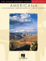 Americana : Piano Solo: Late Intermediate/Early Advanced (Phillip Keveren)