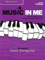 Music in Me : A Piano Method for Young Christian Students