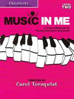 Music in Me : A Piano Method for Young Christian Students