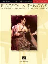 Piazzolla Tangos : Piano Solo (The Phillip Keveren)