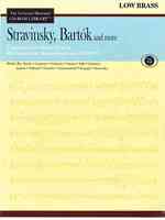 Stravinsky, Bartok and More : The Orchestra Musician's Library - Low Brass (The Orchestra Musician's Library) 〈8〉 （PAP/CDR）