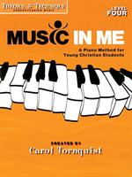 Theory and Technique : Level 4 (Music in Me - a Piano Method for Young Christian Students)