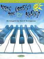 Keys for God's Kids! : 50 Easy-to-play Children's Classics （SPI）
