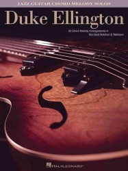 Duke Ellington : Jazz Guitar Chord Melody Solos （Reprint）