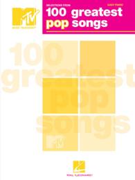 100 Greatest Pop Songs : Easy Piano