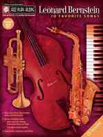 Leonard Bernstein : 10 Favorite Songs, for B Flat, E Flat, C and Bass Clef Instruments (Jazz Play-along) （PAP/COM）