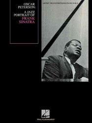 Oscar Peterson - a Jazz Portrait of Frank Sinatra : Artist Transcriptions Piano Solo