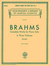 Complete Works for Piano Solo (Schirmer's Library of Musical Classics) 〈1〉