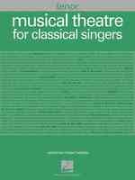 Musical Theatre for Classical Singers : Tenor (Musical Theatre for Classical Singers)