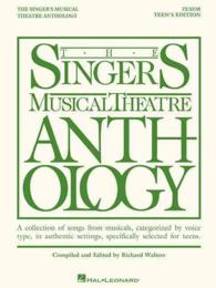 The Singers Musical Theatre Anthlogy Teen's Edition : Tenor