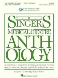 The Singer's Musical Theatre Anthlogy - Teen's Edition : Tenor （PAP/COM）
