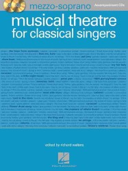 Musical Theatre for Classical Singers : Mezzo-Soprano (Musical Theatre for Classical Singers) （PAP/COM）