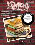 School Fact Raps : Songs and Activities for Learning Across the Curriculum （PAP/COM TC）