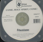 Come, Holy Spirit, Come!
