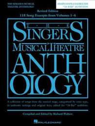 The Singer's Musical Theatre Anthology : Mezzo-Soprano/Belter '16-Bar' Audition - a Collection of Songs from the Musical Stage, Categorized by Voice T