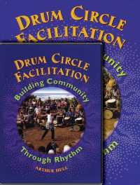 Drum Circle Facilitation : Building Community through Rythm （PAP/DVD）