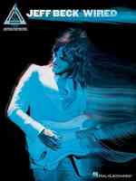 Jeff Beck/ Wired (Guitar Recorded Versions)