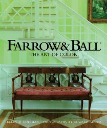 Farrow & Ball : The Art of Color （1ST）