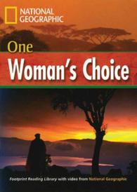 One Woman's Choice: Footprint Reading Library 4 (Footprint Reading Library: Level 4)