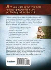 Mountain Man : Keepin' a Slow Profile