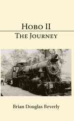 Hobo Ii: The Journey