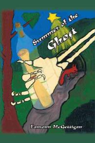 Summer of the Ghost