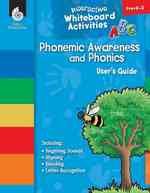 Phonemic Awareness and Phonics : Pre K-2 (Interactive Whiteboard Activities) （CDR/PAP）