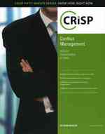 Conflict Management : Resolve Disagreement at Work (Crisp Fifty Minute Series) （4TH）