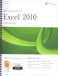 Excel 2010 : Advanced (Ilt) （SPI STU）