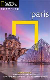 National Geographic Traveler: Paris， 4th Edition