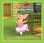 Opal's Big Move (Toot and Puddle)