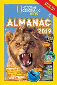 National Geographic Kids Almanac 2019 (National Geographic Kids Almanac)