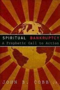 Spiritual Bankruptcy : A Prophetic Call to Action