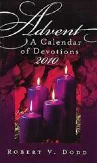 Advent : A Calendar of Devotions 2010