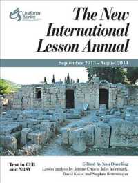 The New International Lesson Annual 2013-2014 : September-August (New International Lesson Annual)