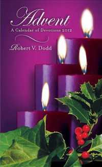 Advent : A Calendar of Devotions 2012 （ADV）