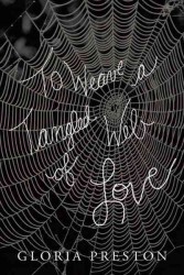 To Weave a Tangled Web of Love