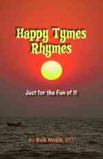 Happy Tymes Rhymes : Just for the Fun of It