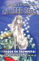 La hora cero / the Zero Hour