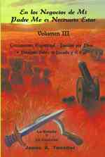 En los Negocios de Mi Padre Me es Necesario Estar 〈3〉