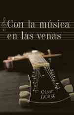 Con La Musica En Las Venas