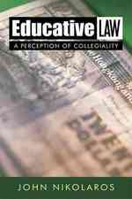 Educative Law : A Perception of Collegiality