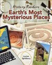 Earth's Most Mysterious Places (History Raiders)