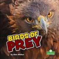 Birds of Prey （Library Binding）